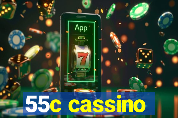 55c cassino